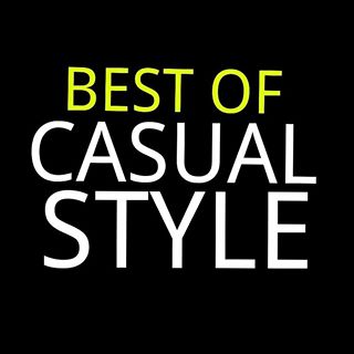 BEST OF CASUAL STYLE