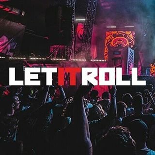 LET IT ROLL