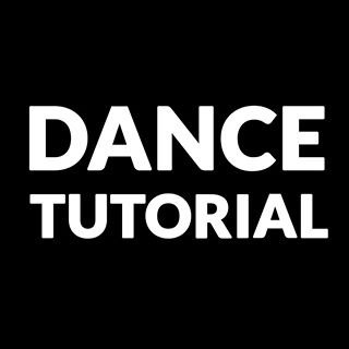 Dance Tutorial