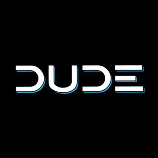 Dude