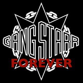 Gang Starr 4ever