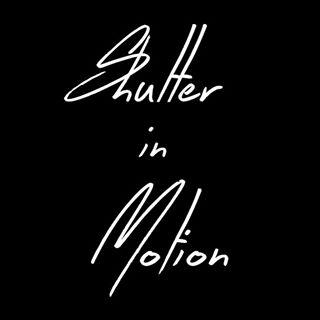 Shutter in Motion