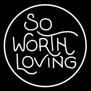 SO WORTH LOVING®