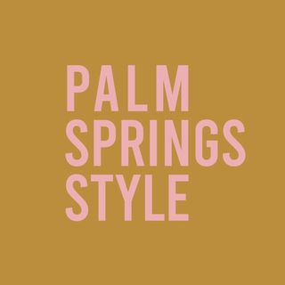 Palm Springs Style