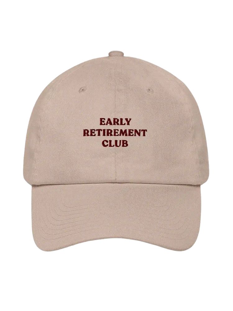 Early Retirement Club Cap