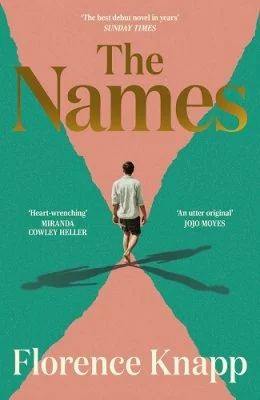 Book cover for The Names by Florence Knapp shows a person walking away on a path, with large title text above and praise quotes from Miranda Cowley Heller and Jojo Moyes on a green and pink background, capturing the heart of the lover within us all.